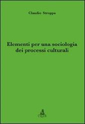 Elementi per una sociologia dei processi culturali