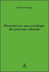 Elementi per una sociologia dei processi culturali