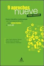 Nueve aproches. Corso interattivo multimediale per l'autoapprendimento della lingua spagnola di livello A1. CD-ROM