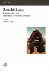 Specchi di carta. Percorsi di lettura in tema di medicina narrativa