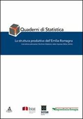 Quaderni di statistica. La struttura produttiva dell'Emilia-Romagna