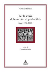 Per la storia del concetto di probabilità. Saggi