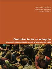 Solidarietà e utopia. Bologna, gli angeli del fango e le alluvioni del 1966