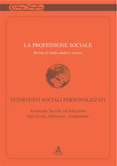 La professione sociale (2009). Vol. 37: Interventi sociali personalizzati.