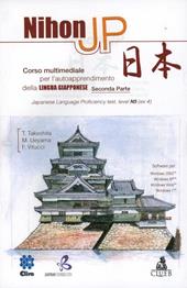 Nihon Jp. Corso multimediale per l'autoapprendimento della lingua giapponese. Con CD-ROM. Vol. 2