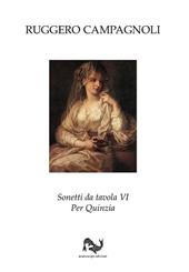 Sonetti da tavola IV. Per Quinzia