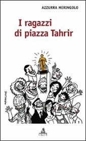 I ragazzi di piazza Tahrir