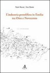 L' industria petrolifera tra Otto e Novecento