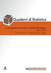 Quaderni di statistica. L'immigrazione straniera in Emilia-Romagna. Dati al 2010