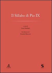 Il sillabo di Pio IX  - Libro CLUEB 2012, Protagonisti e cultura dell'Italia unita | Libraccio.it