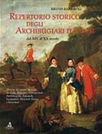 Repertorio storico degli archibugiari italiani dal XIV al XX secolo - Bruno Barbiroli - Libro CLUEB 2013 | Libraccio.it