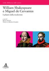 William Shakespeare e Miguel de Cervantes: i pilastri della modernità