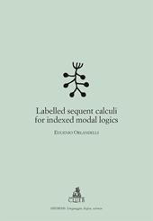 Labelled sequent calculi for indexed modal logics