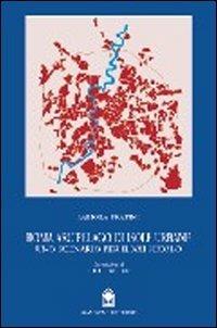Roma arcipelago di isole urbane. Uno scenario per il XXI secolo - Fabiola Fratini - Libro Gangemi Editore 2000, Arti visive, architettura e urbanistica | Libraccio.it