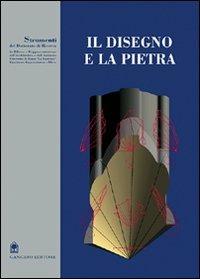 Il disegno e la pietra. Dal Partenone alla colonna Traiana - Riccardo Migliari - Libro Gangemi Editore 2001, Arti visive, architettura e urbanistica | Libraccio.it