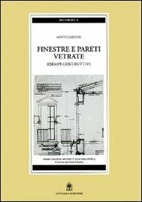 Le finestre di Catania. Esempi costruttivi - Santi M. Cascone - Libro Gangemi Editore 2001, Arti visive, architettura e urbanistica | Libraccio.it