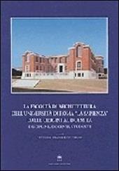 La Facoltà di architettura dell'Università di Roma «La Sapienza» dalle origini al Duemila