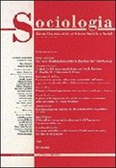 Sociologia. Rivista quadrimestrale di scienze storiche e sociali (2000). Vol. 3: L'archeologia industriale. Documento dei prodotti del lavoro e dell'ingegno.