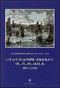 La pianificazione del bacino del fiume Tevere 1992-2000  - Libro Gangemi Editore 2001, Arti visive, architettura e urbanistica | Libraccio.it