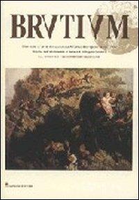 Brutium. Rivista quadrimestrale d'arte (2001). Vol. 2  - Libro Gangemi Editore 2001, Periodici | Libraccio.it