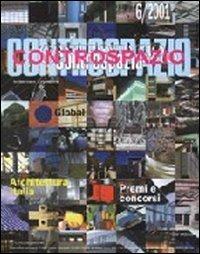 Controspazio (2001). Vol. 6  - Libro Gangemi Editore 2002 | Libraccio.it