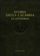 Storia della Calabria. Le cattedrali