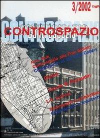 Controspazio (2002). Vol. 3 - Marcello Fabbri - Libro Gangemi Editore 2002, Periodici | Libraccio.it