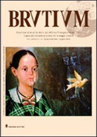 Brutium. Rivista quadrimestrale d'arte (2002). Vol. 2 - Alessandro Manganaro, Maria Froncillo - Libro Gangemi Editore 2002, Periodici | Libraccio.it