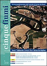 Cinque fiumi. Isonzo, Tagliamento, Livenza, Piave, Brenta-Bacchiglione  - Libro Gangemi Editore 2002, Periodici | Libraccio.it