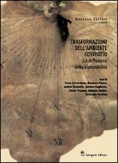 Trasformazioni dell'ambiente costruito. La diffusione della sostenibilità