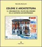 Colore e architettura. Il linguaggio del colore nel disegno delle superfici