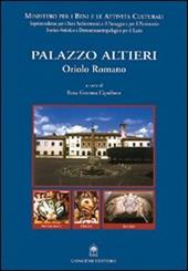 Palazzo Altieri. Oriolo Romano. Restauro e la valorizzazione dell'area museale di Palazzo Altieri