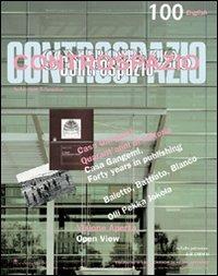 Controspazio (2002). Vol. 100 - Marcello Fabbri - Libro Gangemi Editore 2003, Periodici | Libraccio.it