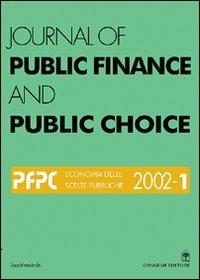 Journal of public finance and public choice. Economia delle scelte pubbliche (2002). Vol. 1 - Domenico Da Empoli - Libro Gangemi Editore 2003, Periodici | Libraccio.it