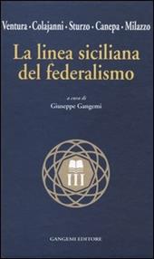 La linea siciliana del federalismo