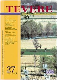 Tevere. Vol. 27  - Libro Gangemi Editore 2004, Periodici | Libraccio.it