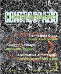 Controspazio (2004). Vol. 110  - Libro Gangemi Editore 2004, Periodici | Libraccio.it
