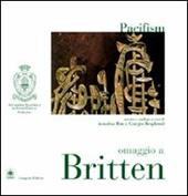 Pacifism. Omaggio a Britten