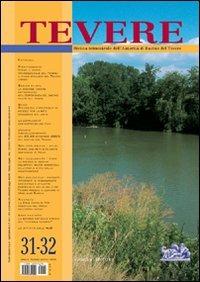 Tevere. Vol. 31-32  - Libro Gangemi Editore 2005, Periodici | Libraccio.it