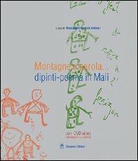 Montagne e parola... dipinti-poema in Mali  - Libro Gangemi Editore 2005 | Libraccio.it