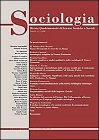 Sociologia. Rivista quadrimestrale di scienze storiche e sociali (2006). Vol. 1  - Libro Gangemi Editore 2006 | Libraccio.it