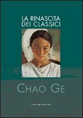 Chao Ge. La rinascita dei classici