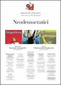 Quaderni dei democratici. Neodemocratici  - Libro Gangemi Editore 2009, Le ragioni dell'uomo | Libraccio.it