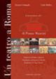 Un teatro a Roma. L'avventura del Teatro Tenda di piazza Mancini - Carlo Molfese, Gennaro Colangelo - Libro Gangemi Editore 2006, Le ragioni dell'uomo | Libraccio.it