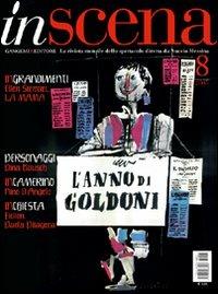 In scena. La rivista dello spettacolo (2006). Vol. 8  - Libro Gangemi Editore 2007, Periodici | Libraccio.it