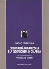 Criminalità organizzata e la 'Ndrangheta in Calabria