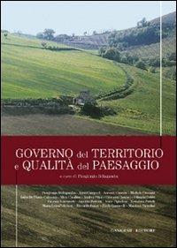 Governo del territorio e qualità del paesaggio. Ediz. illustrata - Piergiorgio Bellagamba - Libro Gangemi Editore 2008 | Libraccio.it