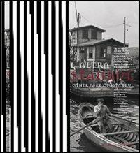 L'altra Istanbul-The other face of Istanbul. Ediz. bilingue  - Libro Gangemi Editore 2007, Architettura, urbanistica, ambiente | Libraccio.it