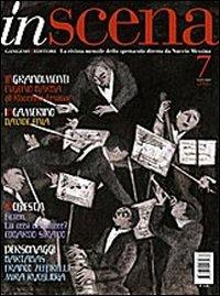In scena. La rivista dello spettacolo (2006). Vol. 7  - Libro Gangemi Editore 2006, Periodici | Libraccio.it
