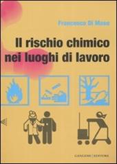 Il rischio chimico nei luoghi di lavoro